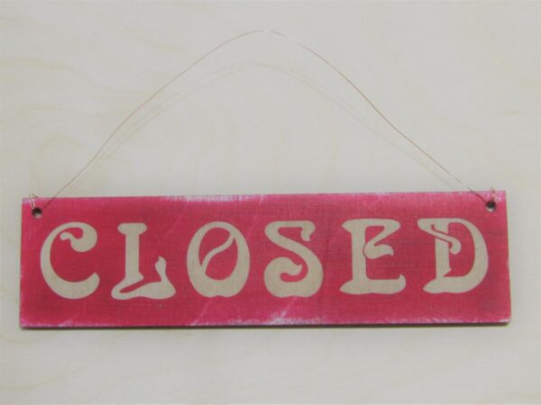 painted open closed sign 1 1