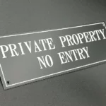 Gate Signs – Private Property No Entry