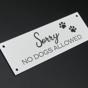 No Dogs Allowed Wall Sign